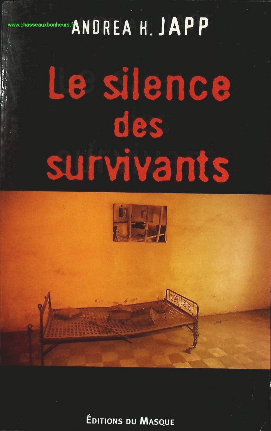 Le Silence des survivants - Andrea H. Japp - livre