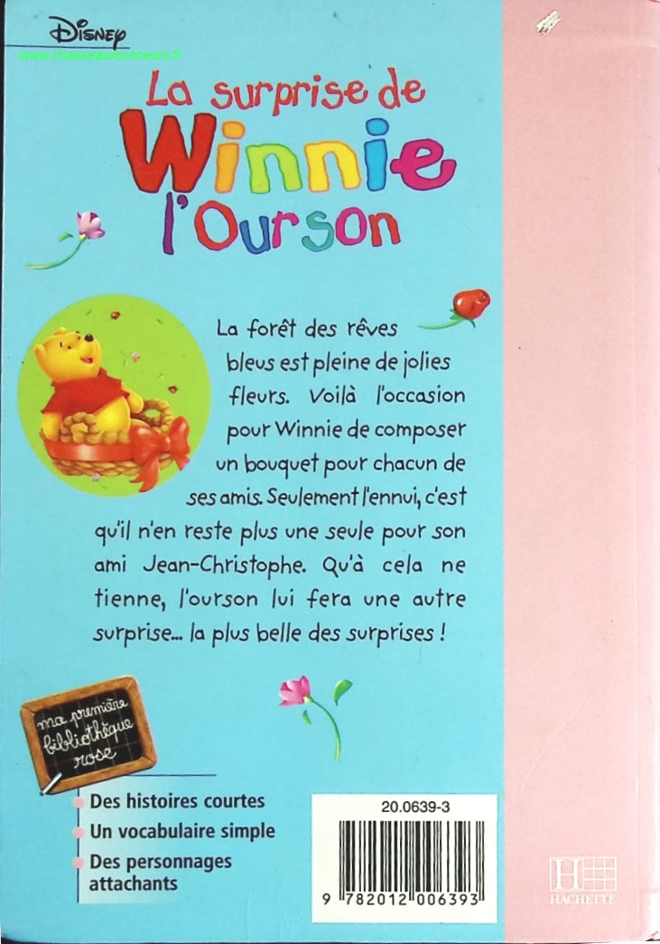 La Surprise de Winnie l'Ourson Disney - Bibliothèque Rose - livre
