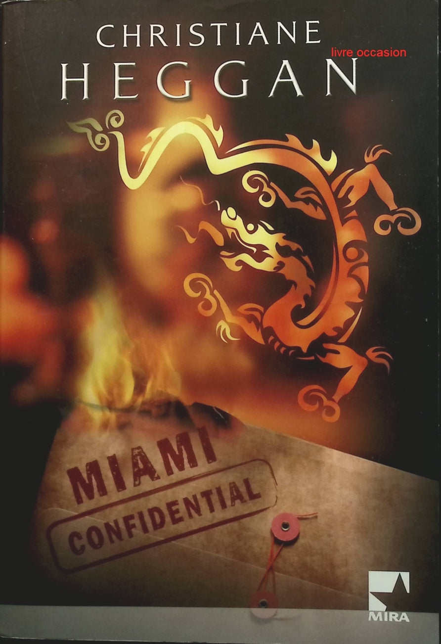 Miami Confidential - Christiane Heggan - Livre