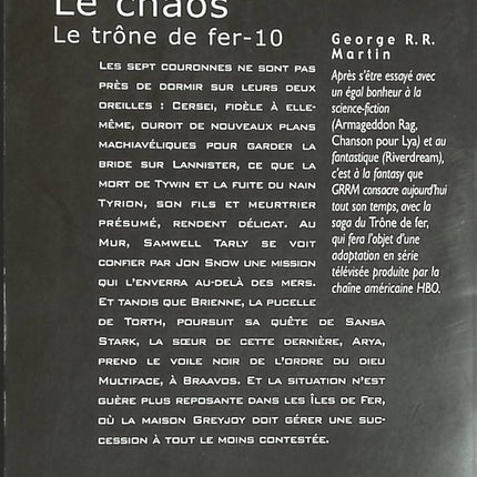 Le Trône de fer, 10 - Le chaos - George R.R. Martin - livre
