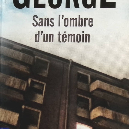 Sans l'ombre d'un témoin - Elizabeth George - livre