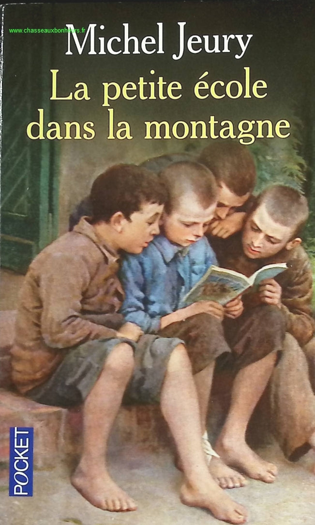 La petite école dans la montagne - Michel Jeury - livre