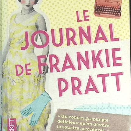 Le Journal de Frankie Pratt - Caroline Preston - livre