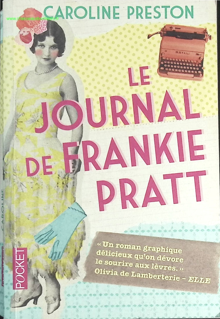 Le Journal de Frankie Pratt - Caroline Preston - livre