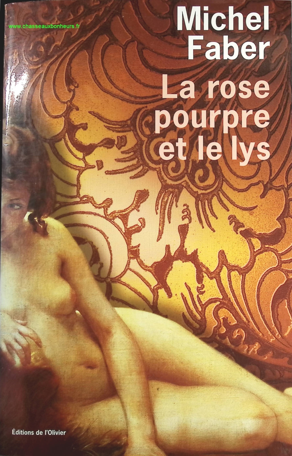 La Rose pourpre et le Lys - Michel Faber - livre