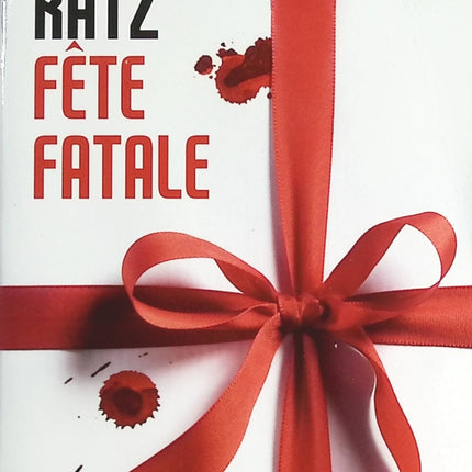 Fête fatale - William Katz - livre