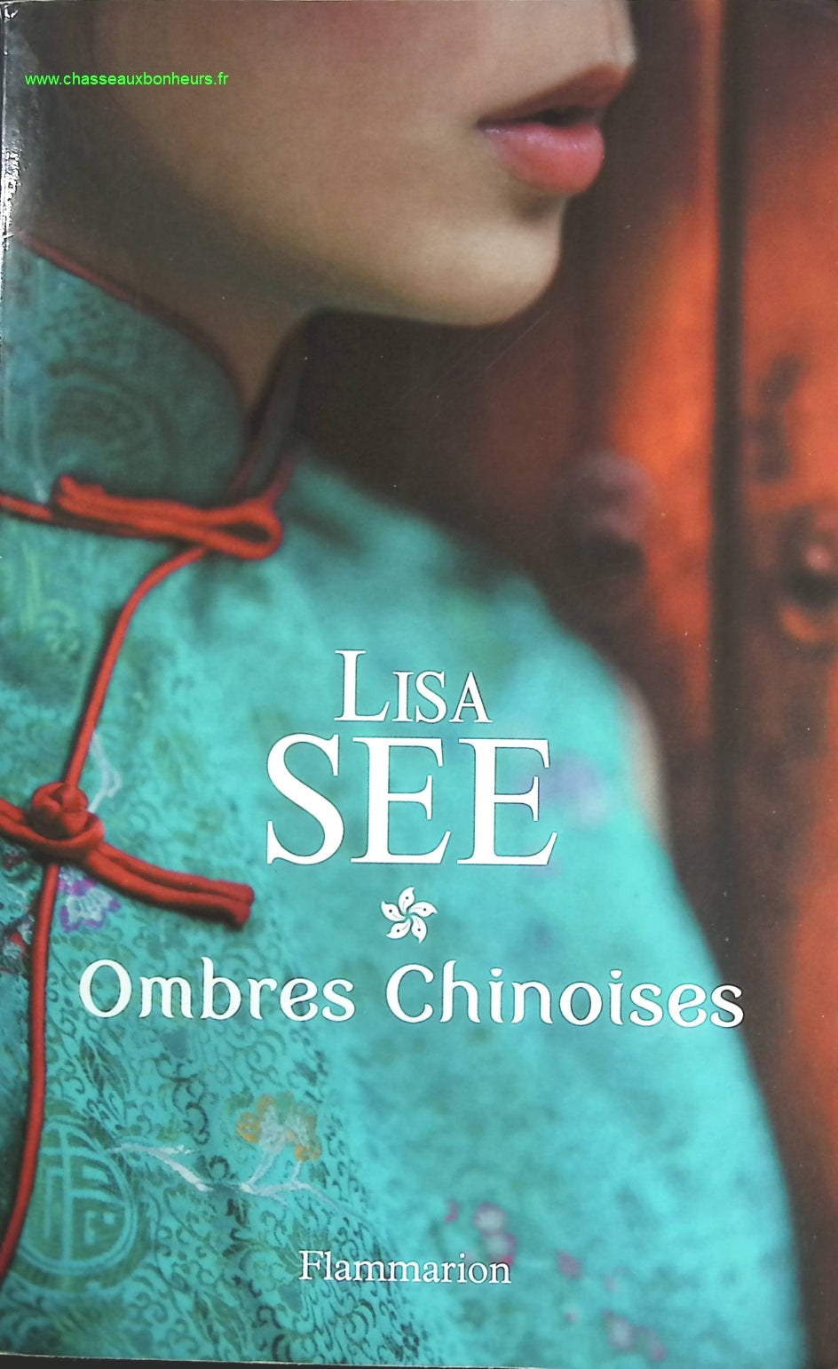 Ombres chinoises - Lisa See - livre