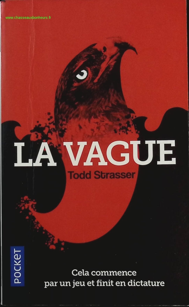 La vague - Todd Strasser - livre