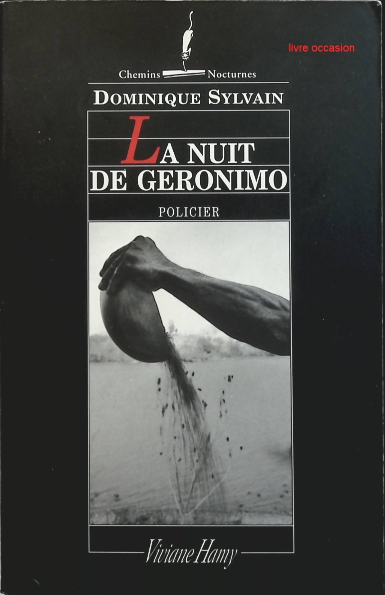 La nuit de Géronimo - Dominique Sylvain - livre