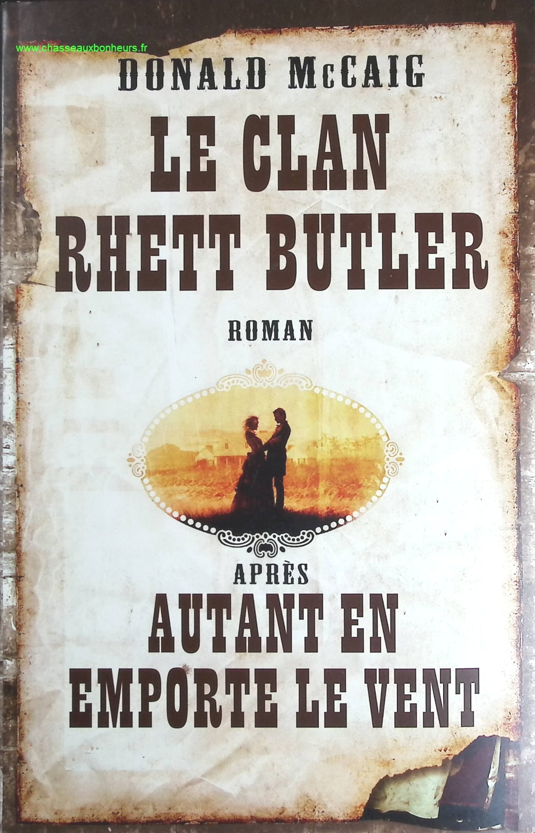 Le clan Rhett Butler - Donald Mccaig - livre