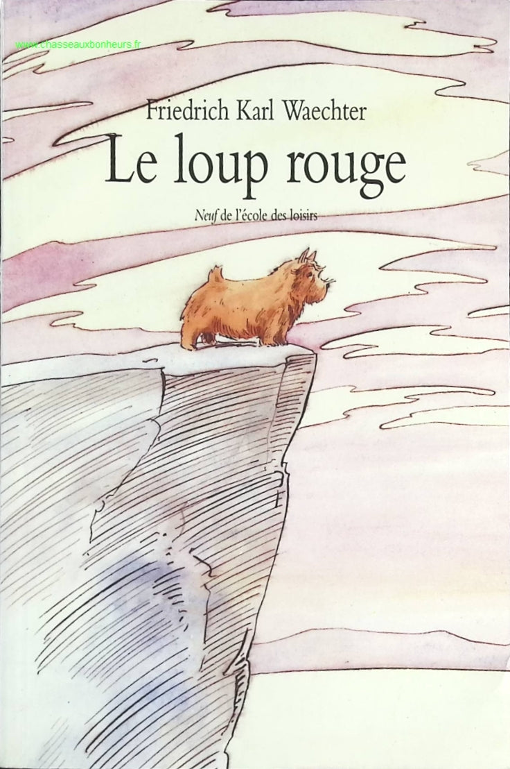 Le Loup rouge - Friedrich Karl Waechter - livre