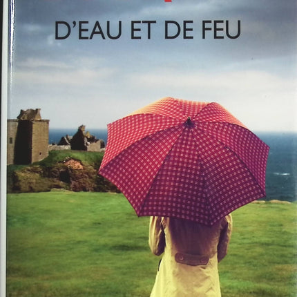 D'eau et de feu - Françoise Bourdin - livre