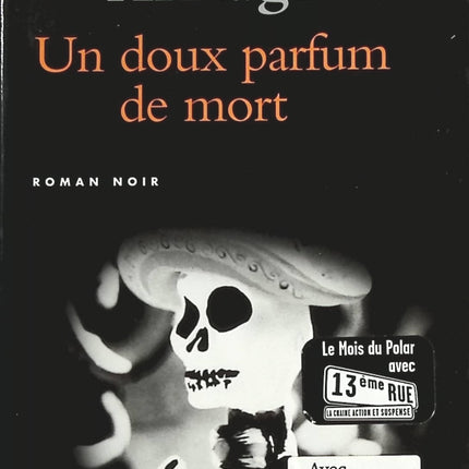 Un doux parfum de mort - Guillermo Arriaga - livre