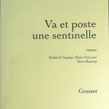 Va et poste une sentinelle - Harper Lee - livre