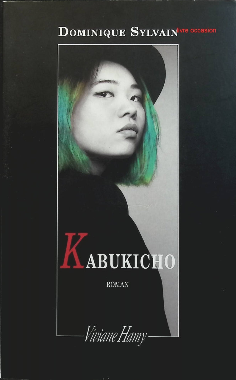 Kabukicho - Dominique Sylvain - livre