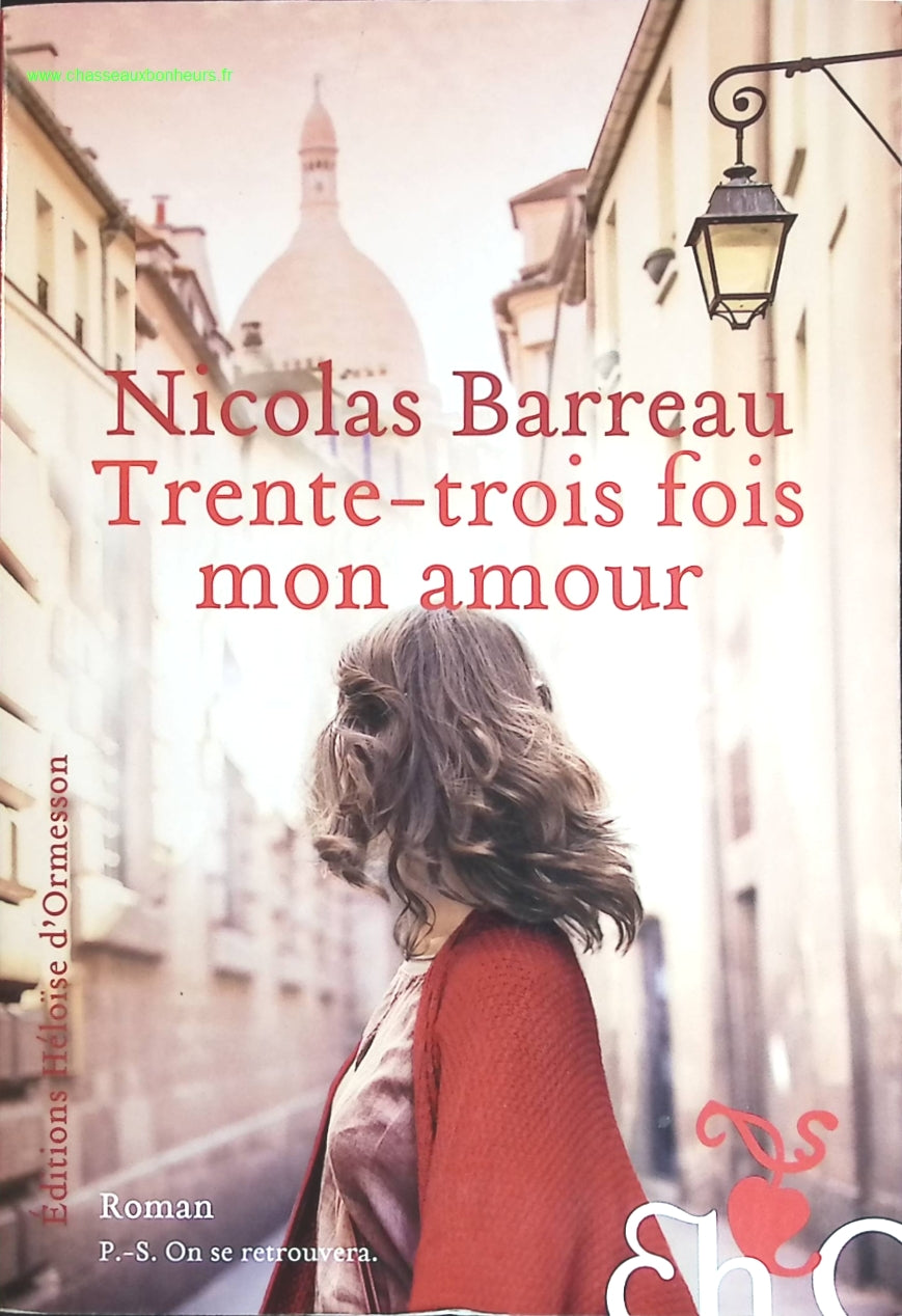 Trente-trois fois mon amour - Nicolas Barreau - livre