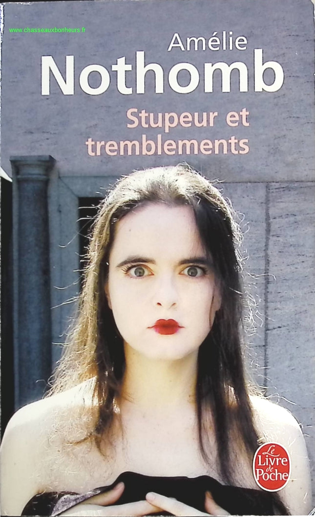 Stupeur et Tremblements - Amélie Nothomb - livre