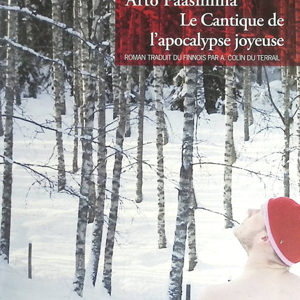 Le Cantique de l'apocalypse joyeuse - Arto Paasilinna - livre