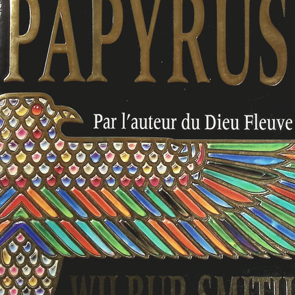 Le septième papyrus - Wilbur SMITH - livre