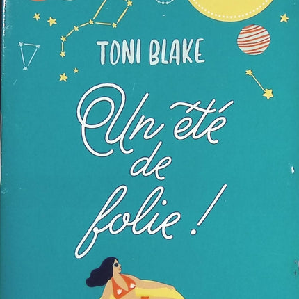Un été de folie ! - Toni Blake - livre