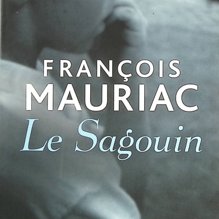 Le Sagouin - François Mauriac - livre