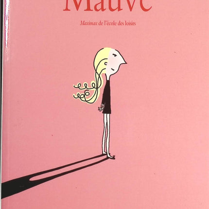 Mauve - Marie Desplechin - livre