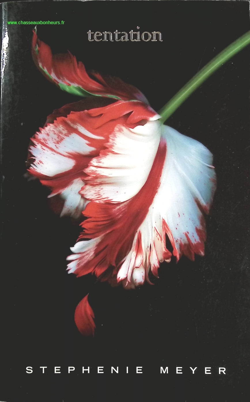 Tentation - Stephenie Meyer - livre