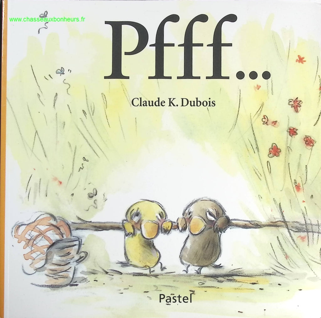 Pfff - Claude Dubois - livre