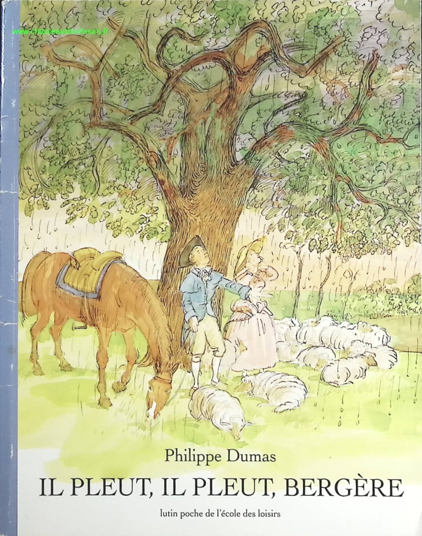 Il pleut, il pleut bergère - Fabre d' Eglantine, Philippe Dumas - livre
