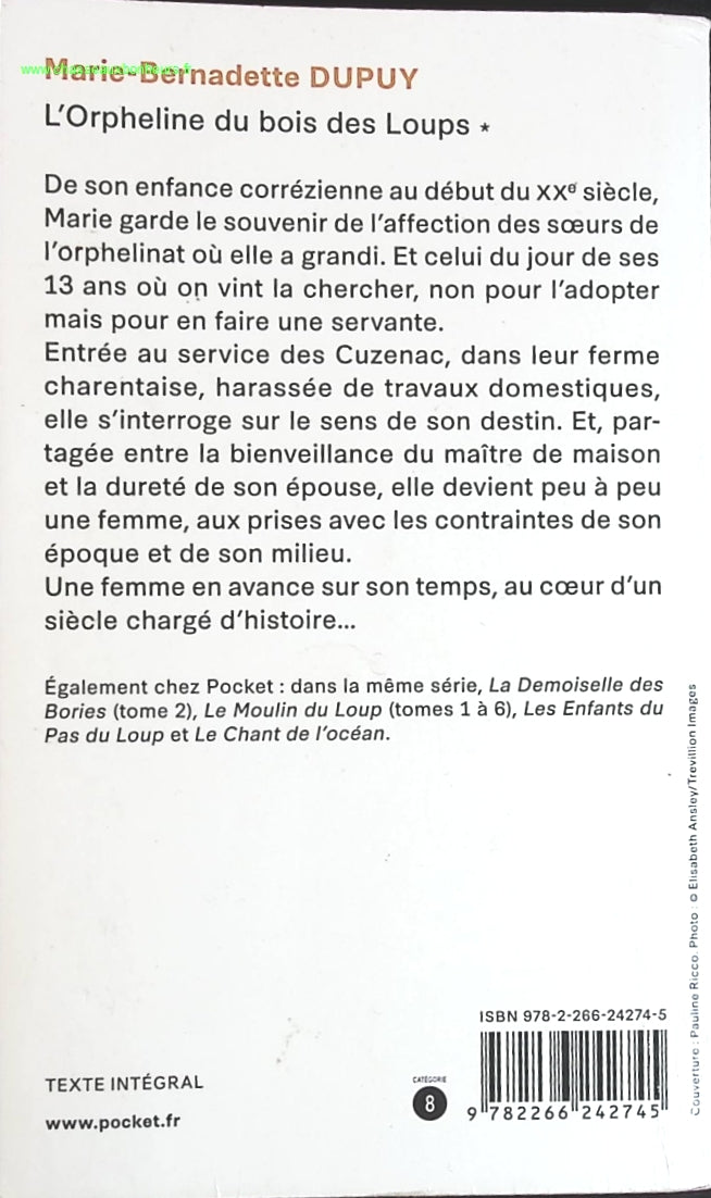 L'orpheline du bois des loups - Tome 1 - Marie-Bernadette Dupuy - livre