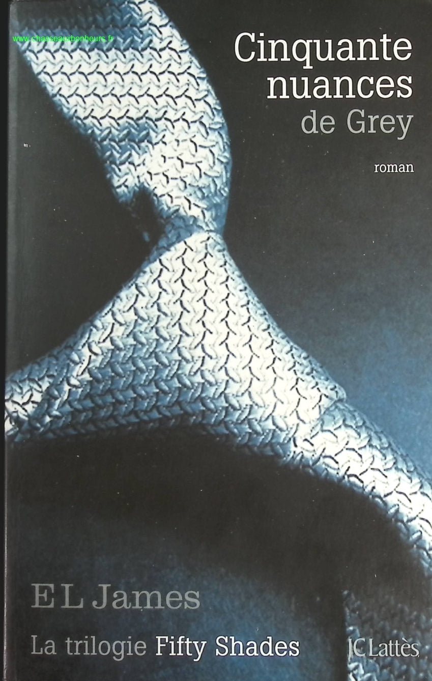 Cinquante nuances de Grey - E.L. James - livre
