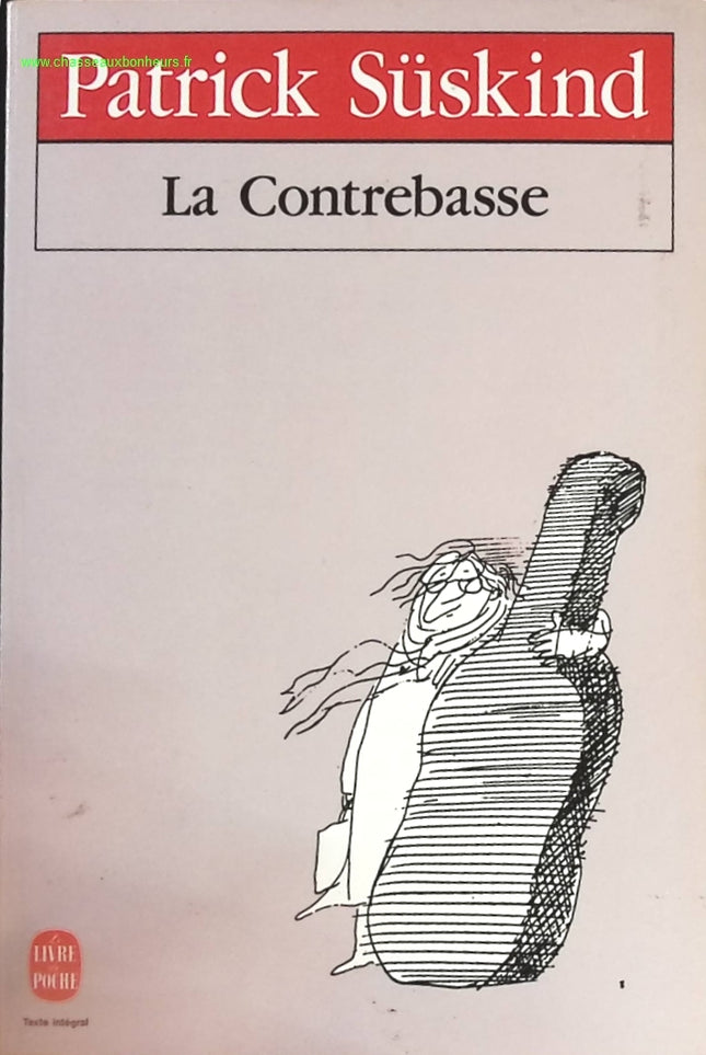 La Contrebasse – Patrick Süskind – Théâtre monologue musique solitude – Livre d’occasion - livre
