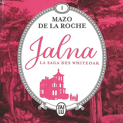 Jalna roman saga familiale amour secrets destinée Mazo De La Roche occasion - livre