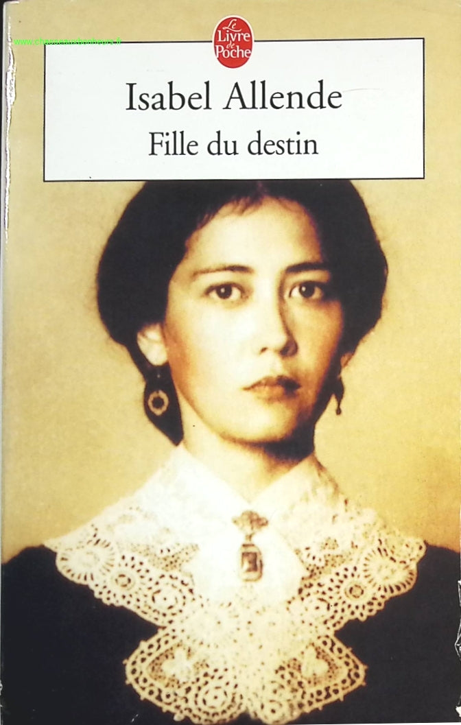 Fille du destin - Isabel Allende - livre
