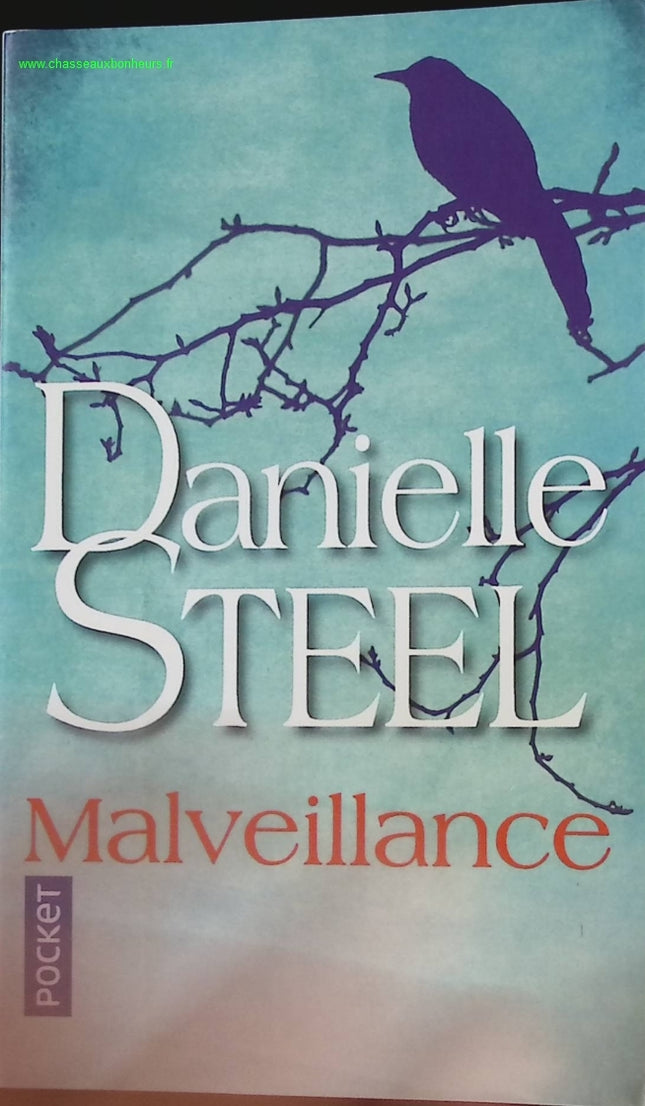 Malveillance - Danielle Steel - livre
