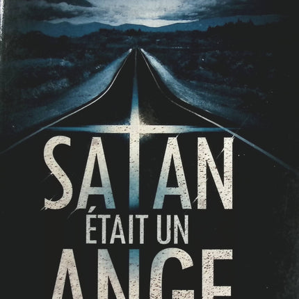 Satan était un ange - Karine Giebel - livre