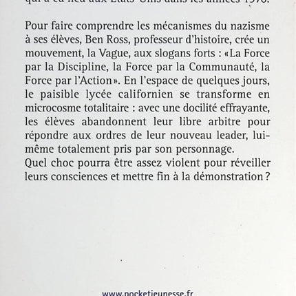 Roman contemporain société psychologie La Vague Todd Strasser - livre