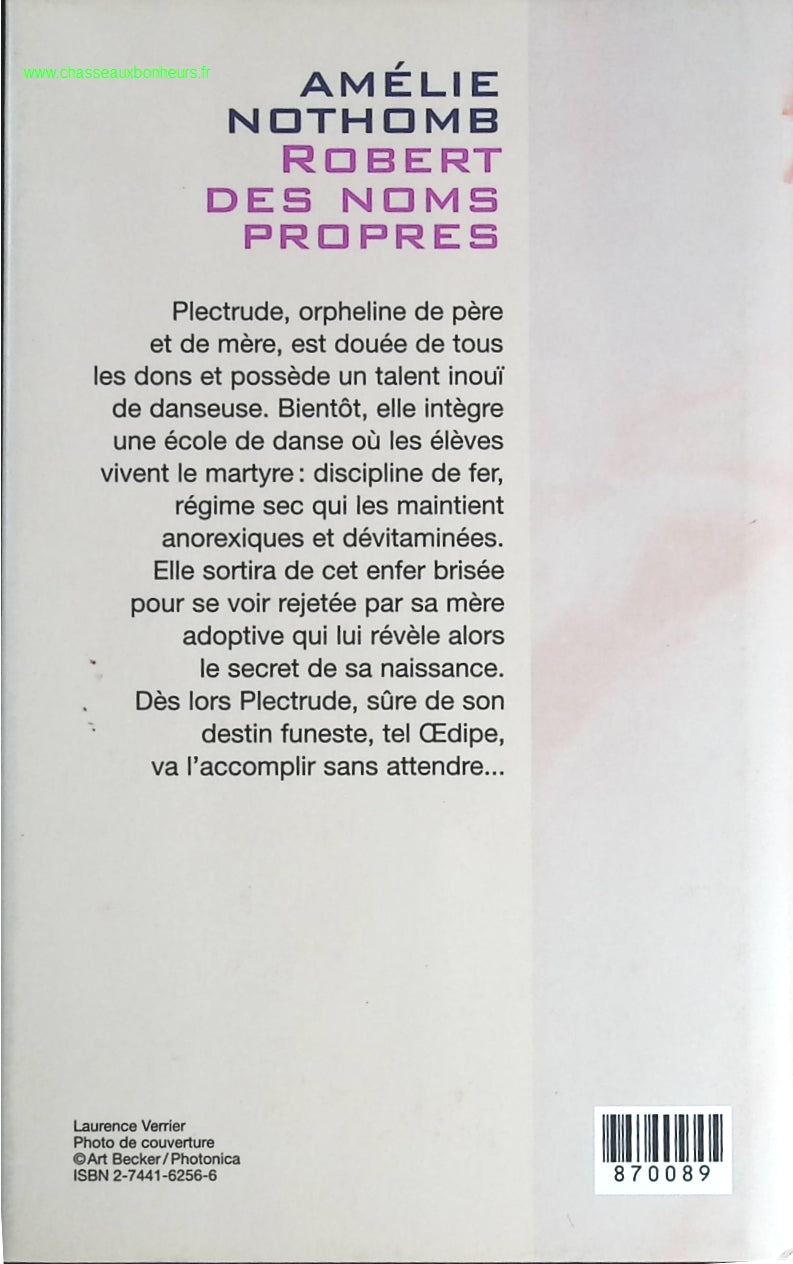 Robert des noms propres - Amélie Nothomb - livre