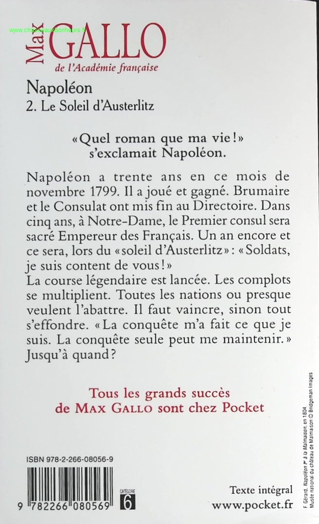 Napoléon - Tome 2 Le Soleil D'austerlitz - Max Gallo - livre