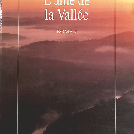 L'âme de la vallée - Christian Signol - livre