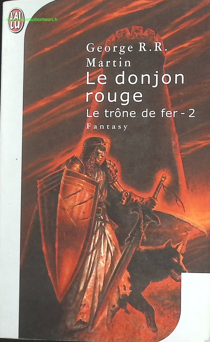 Le Trône de fer - Tome 2 - Le Donjon rouge - George R.R. Martin - livre