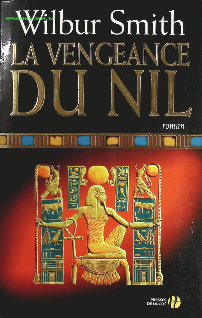 La vengeance du Nil - Wilbur SMITH - livre
