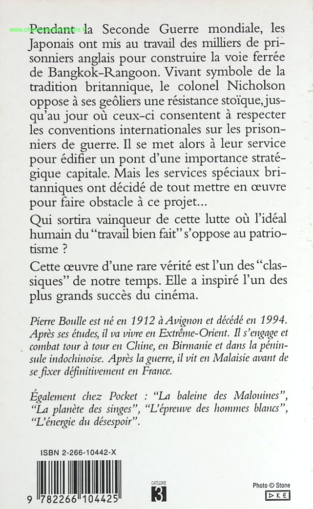 Le Pont de la Rivière Kwaï - Pierre Boulle - livre