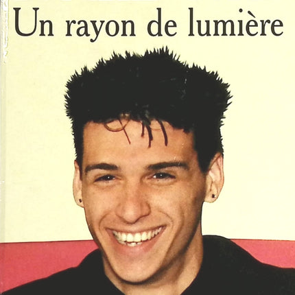 Un rayon de lumière - Danielle Steel - livre