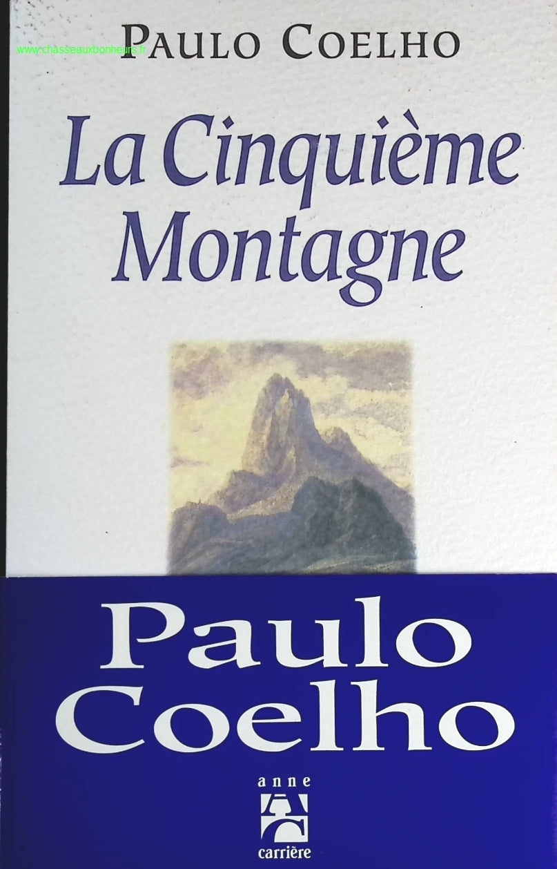 La Cinquième Montagne - Paulo Coelho - livre