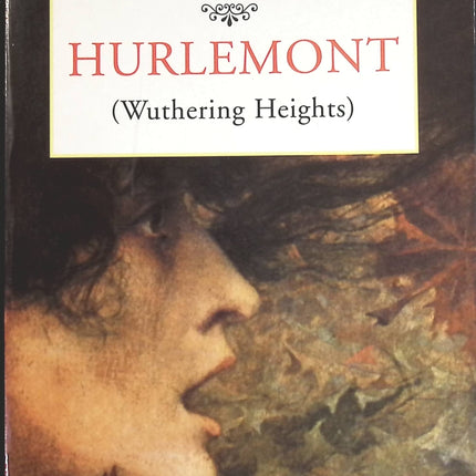 Hurlemont - Emily Brontë - livre