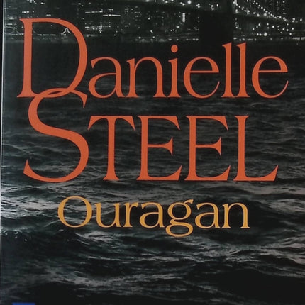 Ouragan - Danielle Steel - livre