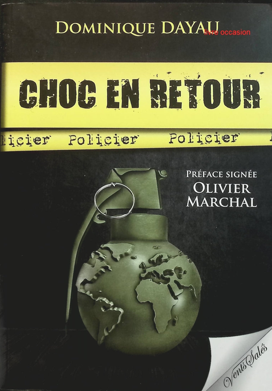 Choc en retour - Dominique Dayau - livre