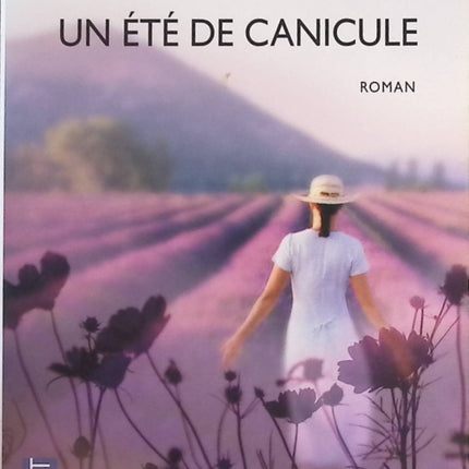 Un été de canicule - Françoise Bourdin - Livre