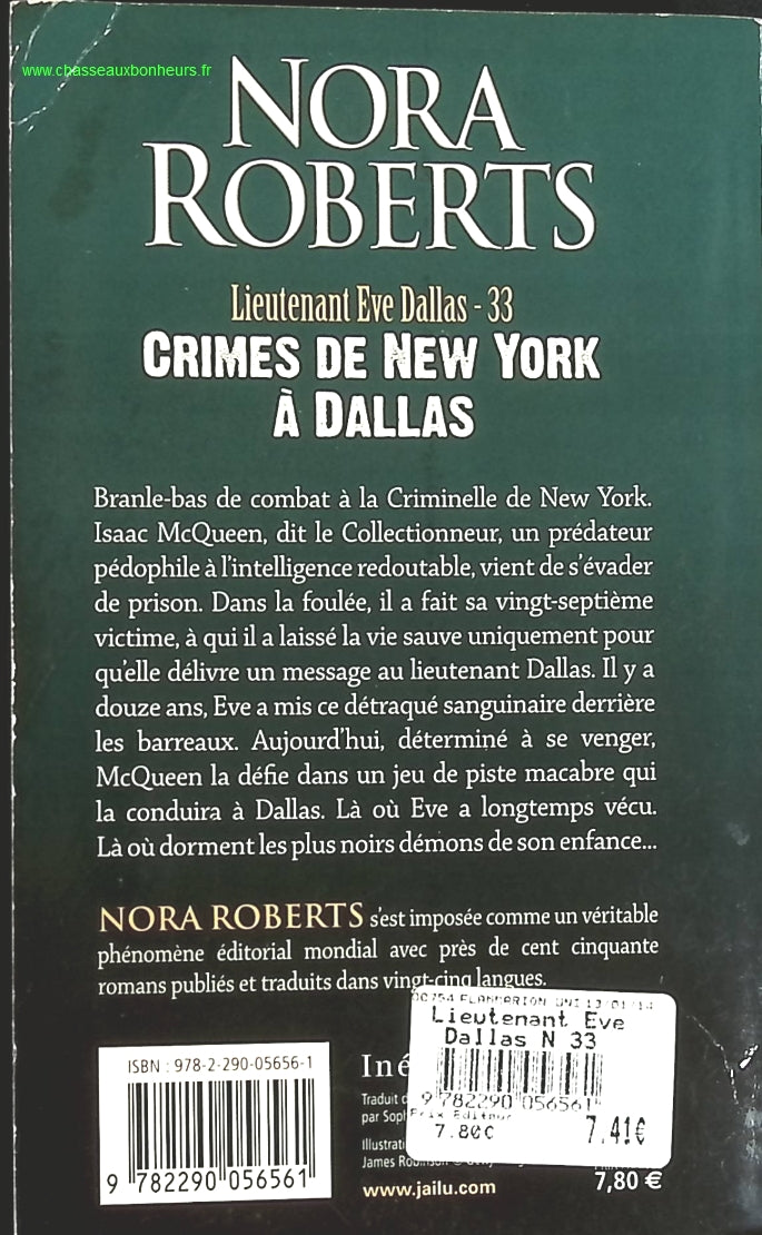 Lieutenant Eve Dallas Tome 33 - Crimes De New York À Dallas - Nora Roberts - livre